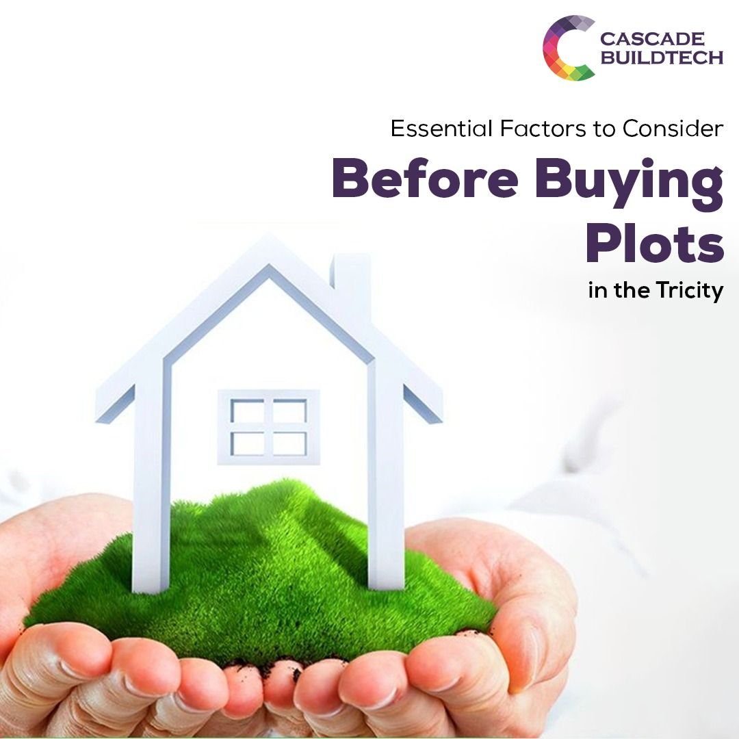 Essential Factors to Consider Before Buying Plots in the Tricity